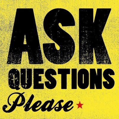 ask questions