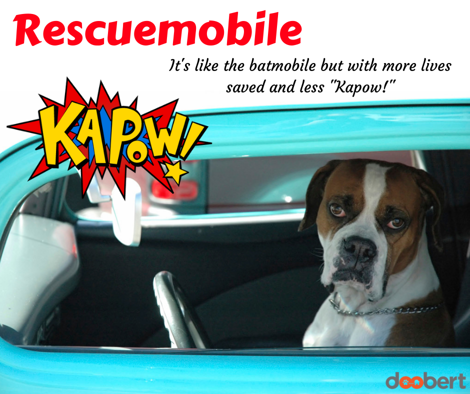 Rescuemobile - it's like the batmobile but with more lives saved and less kapow