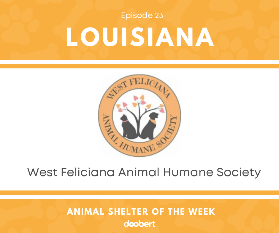 FB 23. West Feliciana Animal Humane Society_Animal Shelter of the Week